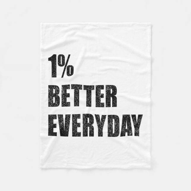 Couverture Polaire 1% Better Every Day Motivation Quote Insrational S (Devant)