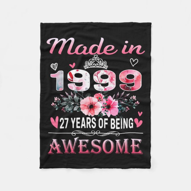 Couverture Polaire 27th Birthday Made In 1999 27 Years Of Being Aweso (Devant)