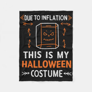 Couverture Polaire A Cause De L'Inflation C'Est Mon Costume D'Hallowe