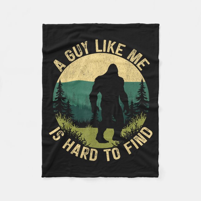 Couverture Polaire A Guy Like Me Is Hard To Find, Funny Bigfoot  (Devant)