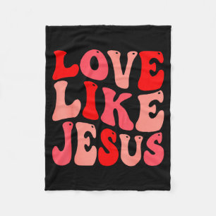 Couverture Polaire Amour chrétien comme Jésus Saint-Valentin