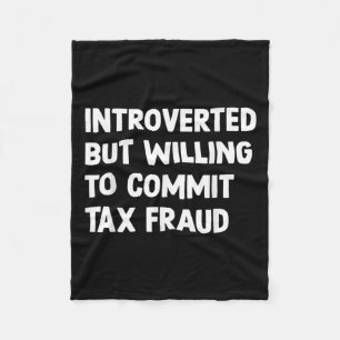 Couverture Polaire Amusant Introverti Mais Prêt À Commettre Une Fraud