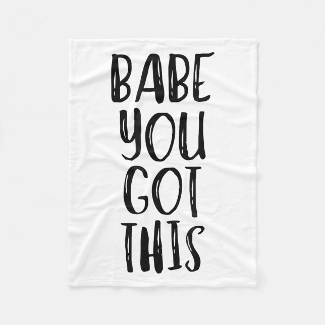 Couverture Polaire Babe You Got This - Uplifting Motivational Slogan  (Devant)