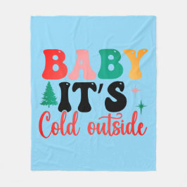 Couverture Polaire Baby it's cold outside