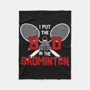 Couverture Polaire Badminton sans mon mauvais c'est Minton