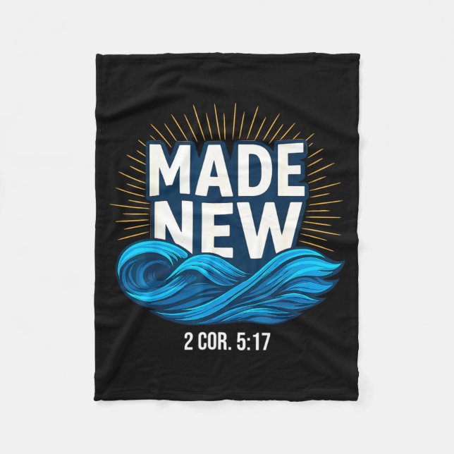 Couverture Polaire Baptized Made New Baptism  (Devant)