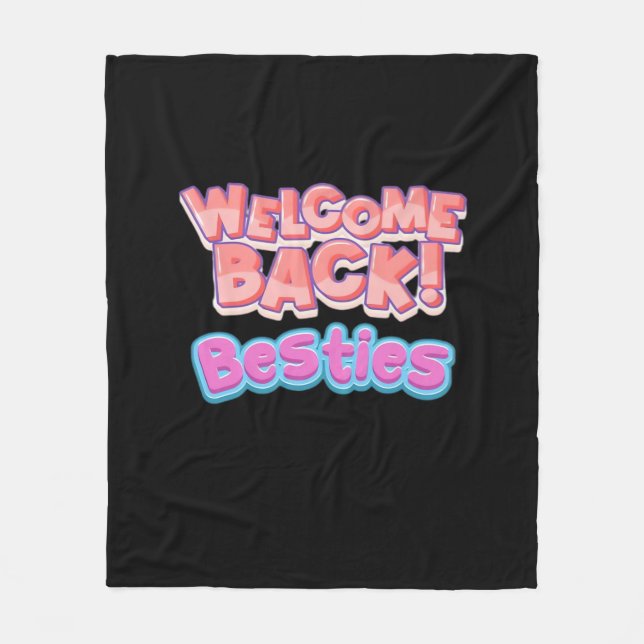 Couverture Polaire Bienvenue Retour Bestie Classic (Devant)