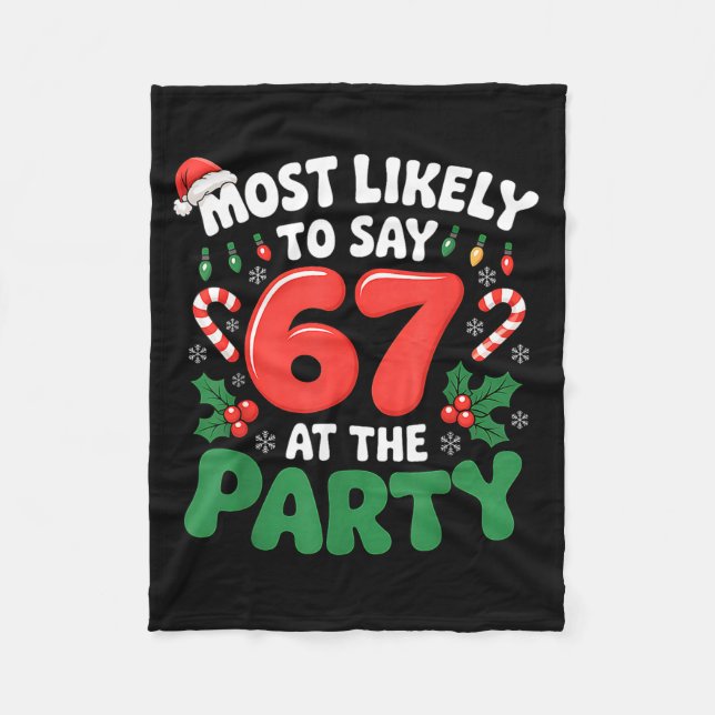 Couverture Polaire Brainrot Funny Xmas 67 Meme Christmas Most Likely  (Devant)