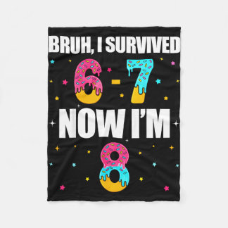 Couverture Polaire Bruh survived 6 7 six seven i’m 8 years old 8th