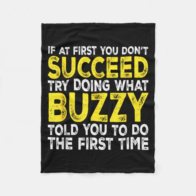 Couverture Polaire Buzzy - If At First You Don't Succeed Try Doing Wh (Devant)