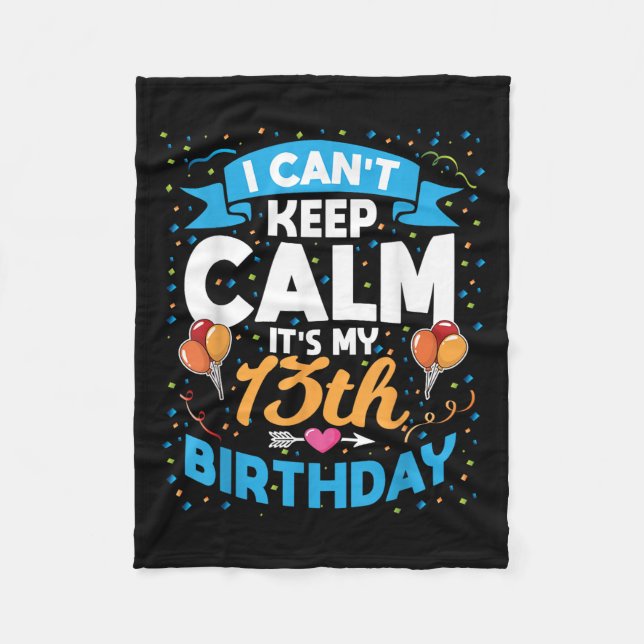 Couverture Polaire Cadeau de 13 ans Je ne peux pas garder le calme C' (Devant)