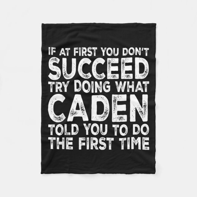 Couverture Polaire Caden - If At First You Don't Succeed Try Doing Wh (Devant)