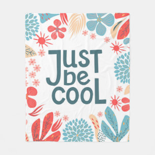 Couverture Polaire Carte postale, juste être cool, citation motivante