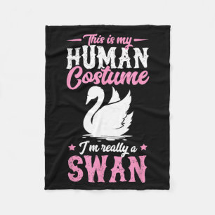 Couverture Polaire C'est mon déguisement d'humain Je suis un cygne Fu