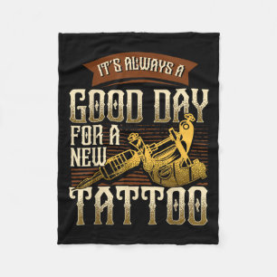 Couverture Polaire C'est Toujours Un Bon Jour Pour Un Nouveau Tatouag