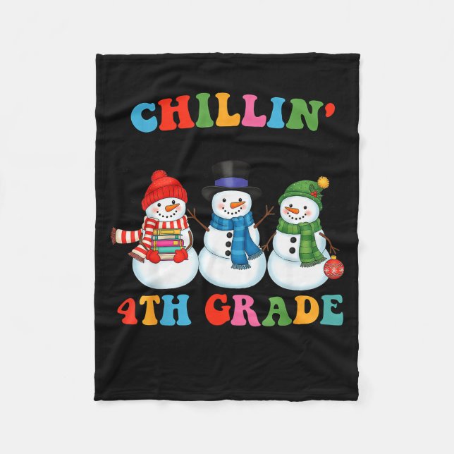 Couverture Polaire Chillin With My 4th Grade Snowmies Christmas Teach (Devant)