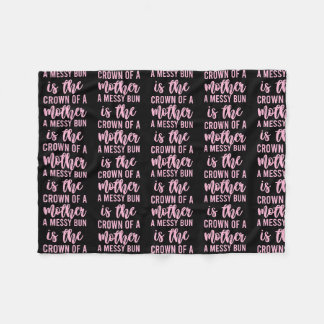 Couverture Polaire Citation Drôle Messy Bun Pour Femmes Hommes Maman 