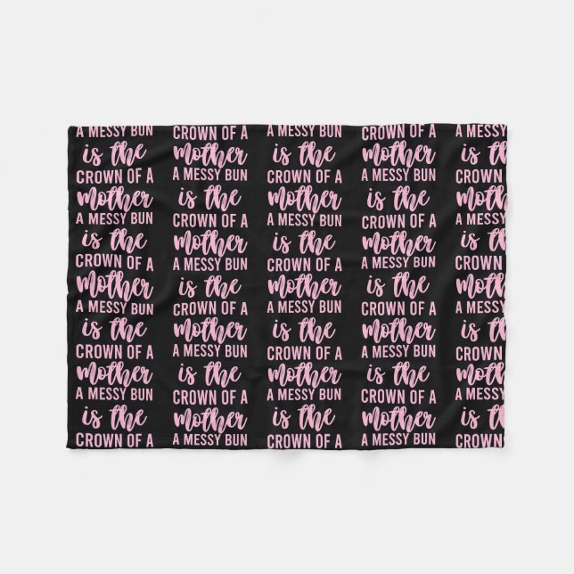 Couverture Polaire Citation Drôle Messy Bun Pour Femmes Hommes Maman  (Devant (Horizontal))