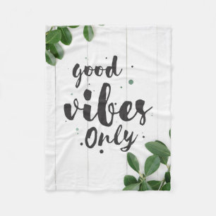 Couverture Polaire Citation du bonheur Good Vibes uniquement