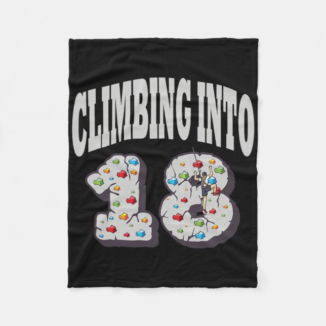 Couverture Polaire Climbing Into 18 Year Old Rock Climbing Birthday  (Devant)