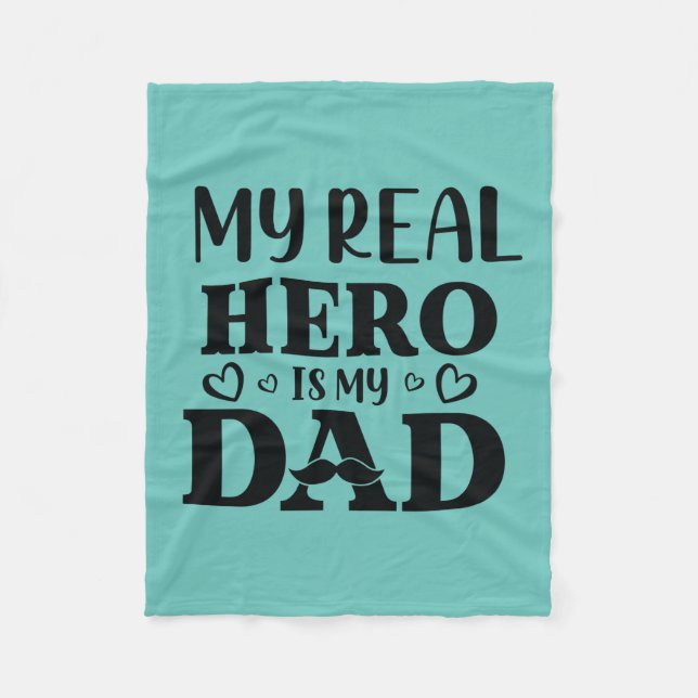 Couverture Polaire Daddy Don Mon Vrai Héros Est Mon Héros (Devant)