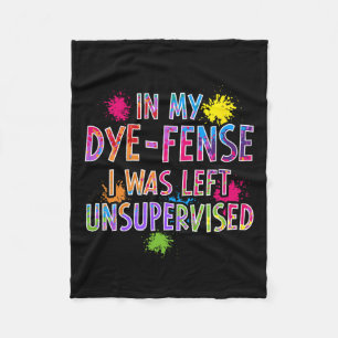 Couverture Polaire Dans Mon Dye-Fense, On M'A Laissé Sans Surveillanc