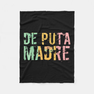 Couverture Polaire De Puta Madre Funny Espagnol Español hispanique la