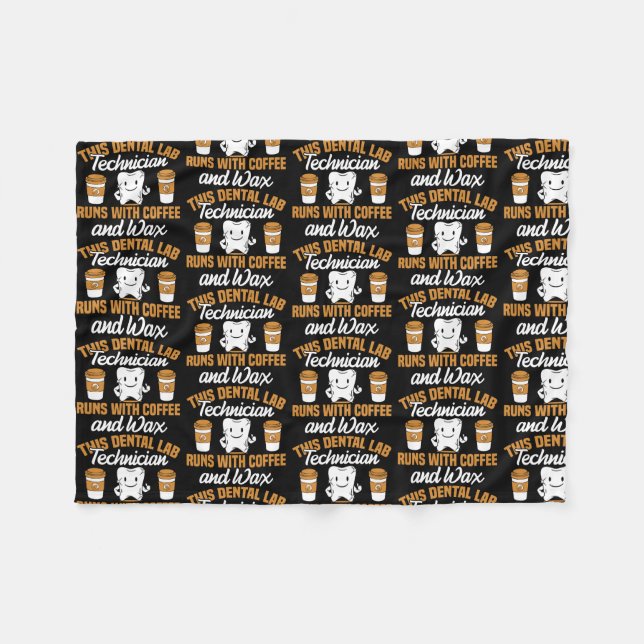 Couverture Polaire Dental Lab Technician Coffee and Wax Dentist Tech (Devant (Horizontal))
