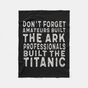 Couverture Polaire Des professionnels ont construit le Titanic, une m