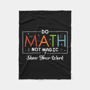 Couverture Polaire Do Math Not Magic Montrer Votre Travail Funny Math