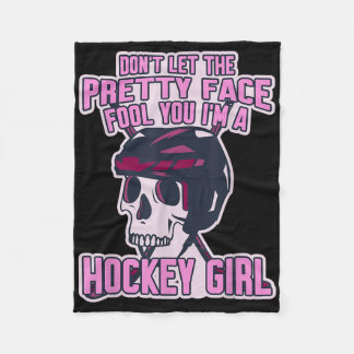 Couverture Polaire Don't Let The Pretty Face Fool You I'm A Hockey Gi