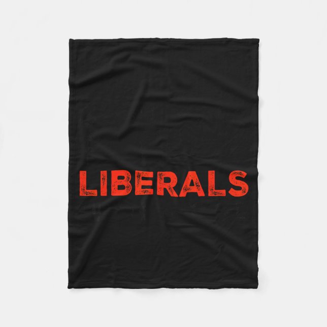 Couverture Polaire Don't Make Fun Of Liberals Without Me Funny Litica (Devant)