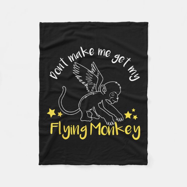 Couverture Polaire Don't Make Me Get My Flying Monkeys  (Devant)
