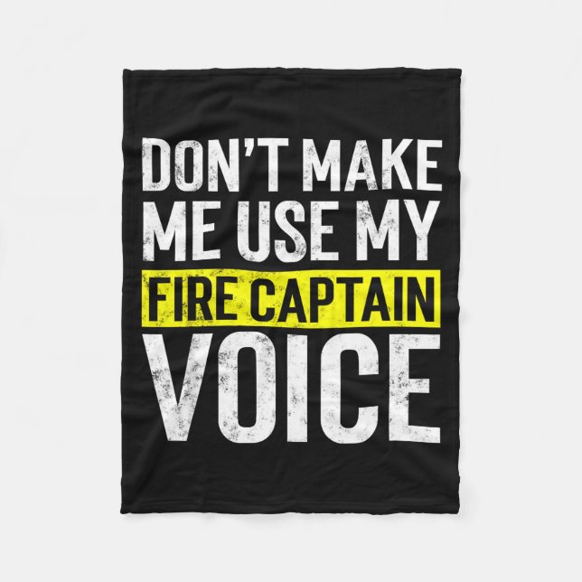 Couverture Polaire Don't Make Me Use My Firefighter Fire Captain Chie (Devant)