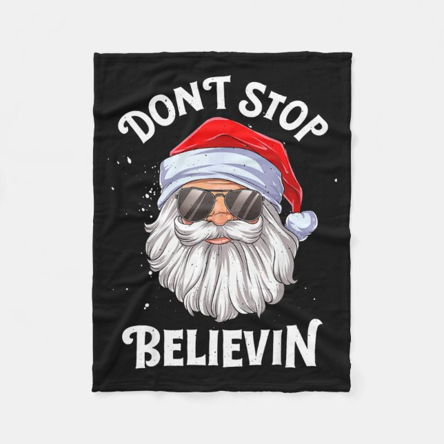 Couverture Polaire Dont Stop Believin Santa Funny Christmas  (Devant)
