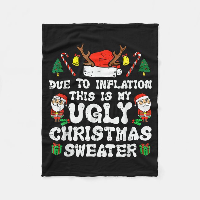 Couverture Polaire Due To Inflation Ugly Christmas Sweater Xmas Men W (Devant)