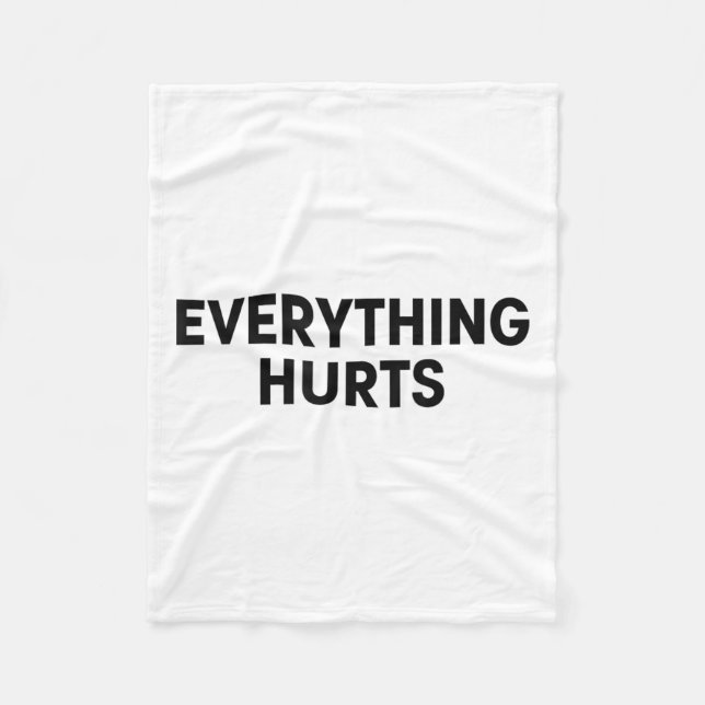 Couverture Polaire Everything Hurts Workout Strongman Muscle Training (Devant)