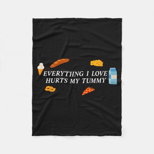 Couverture Polaire Everything I Love Hurts My Tummy Funny Food Lover  (Devant)