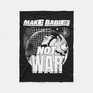 Couverture Polaire Faire des bébés pas guerre (amour Humanité déclara
