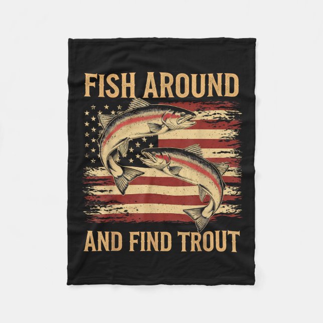Couverture Polaire Fish Around And Find Trout Funny Fishing Fishermen (Devant)