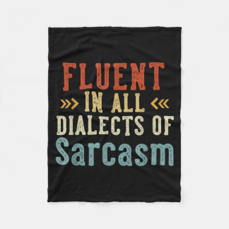 Couverture Polaire Fluent In All Dialects Of Sarcasm Retro Style 