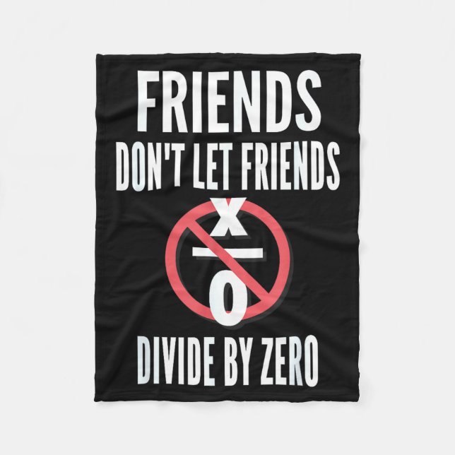 Couverture Polaire Friends Don't Let Friends Divide By Zero  (Devant)