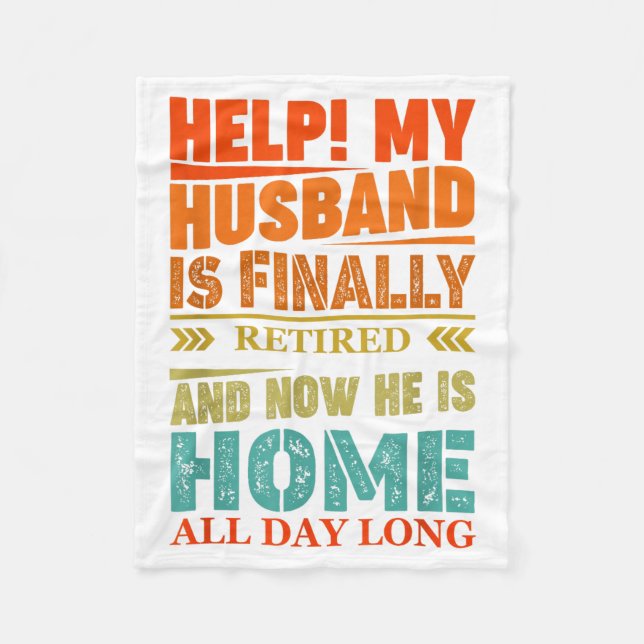 Couverture Polaire Funny Retired Husband Retirement Quote For A Wife  (Devant)