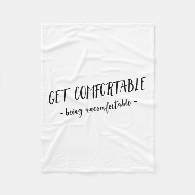 Couverture Polaire Get Comfortable Being Uncomfortable Insrational Mo (Devant)