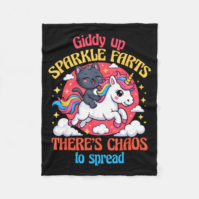 Couverture Polaire Giddy Up Sparkle Farts There's Chaos To Spread Cut (Devant)