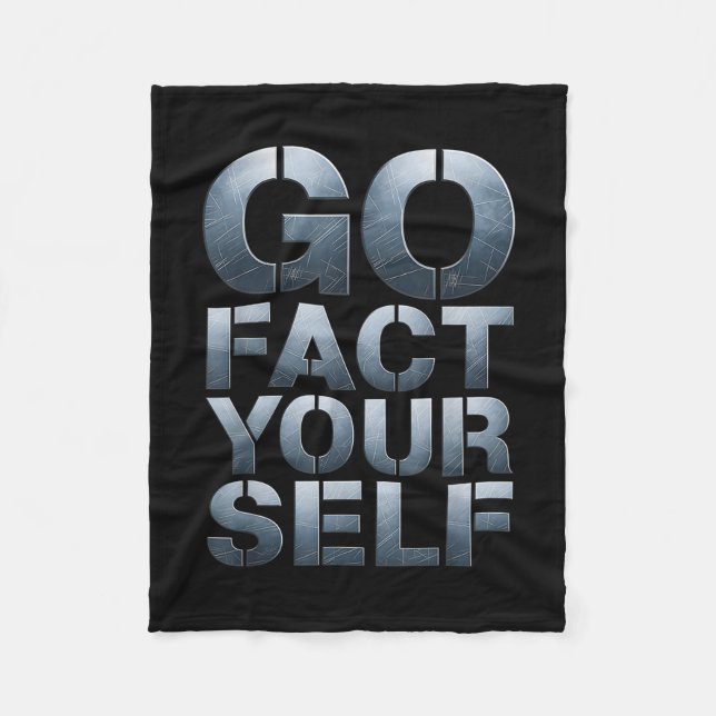 Couverture Polaire Go Fact Yourself Funny Slogan Science Steel Engine (Devant)