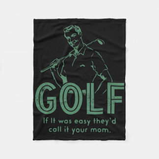 Couverture Polaire Golf Si T'Était Facile, Ils L'Appeleraient Ta Mère