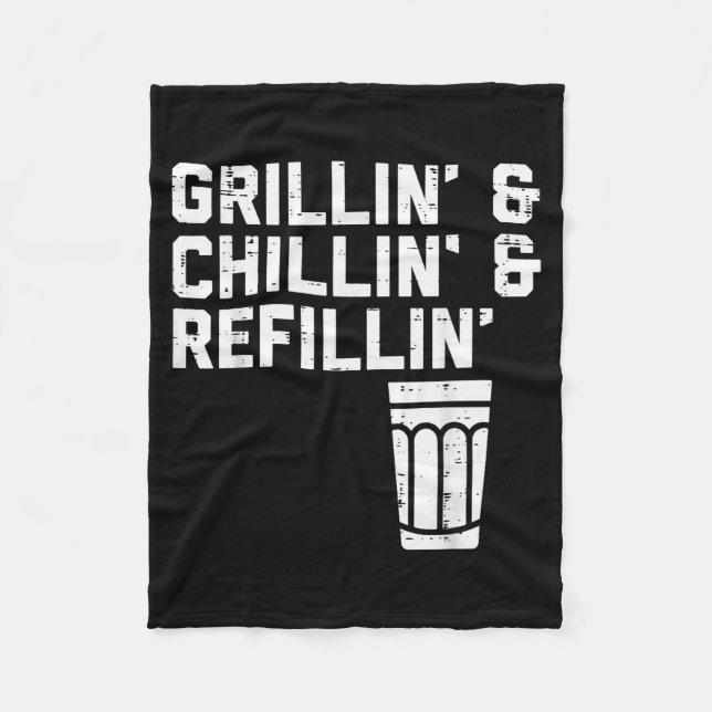 Couverture Polaire Grillin Chillin Refillin Funny Bbq Grill Drinking  (Devant)