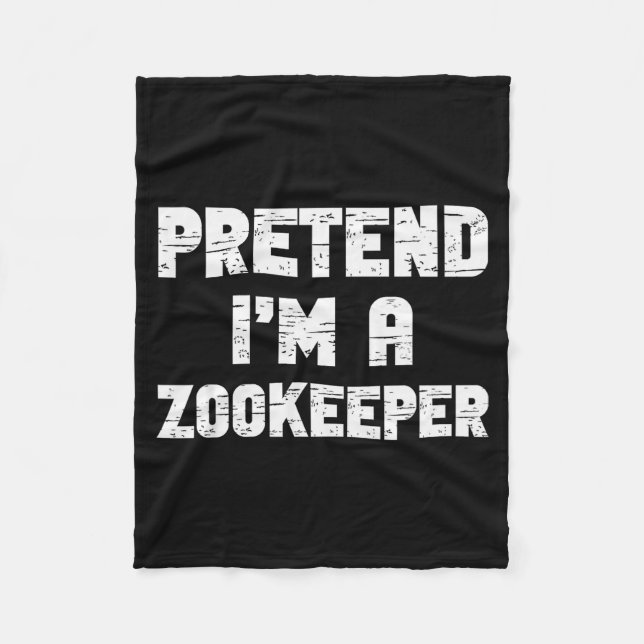 Couverture Polaire Halloween Pretend I'm A Zookeeper Costume Lazy Zoo (Devant)