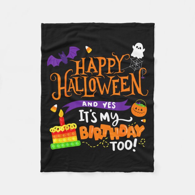 Couverture Polaire Happy Halloween And Yes It's My Birthday Halloween (Devant)